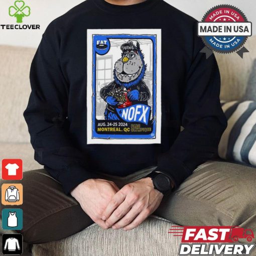 Design NOFX Canada Tour In Montreal QC On August 24 25 2024 Poster Shirt