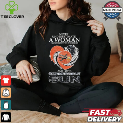 Design Never Underestimate A Woman Who Understands Basketball And Love Connecticut Sun Diamonds Shirt