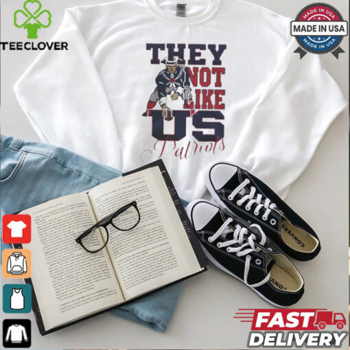 Design New England Patriots They Not Like Us Patriots Shirt