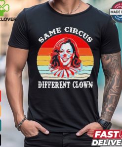 Design Same Circus Different Clown Kamala Harris Vintage Shirt