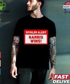 Design Spoiler Alert Kamala Harris Wins Shirt