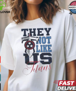 Design Tennessee Titans They Not Like Us Titans Shirt