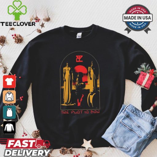 Design The Plot in You TPIY shirt