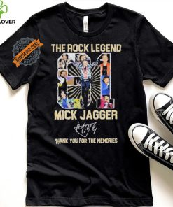 Design The Rock Legend Mick Jagger Thank You For The Memories T Shirt