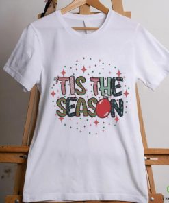 Design Tis The Season Christmas Shirt