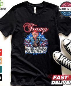 Design Trump 100% Badass President Shirt 2 Design Trump 100% Badass President Shirt
