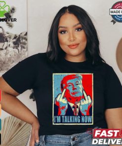 Design Trump 2024 I’m Talking Now T Shirt