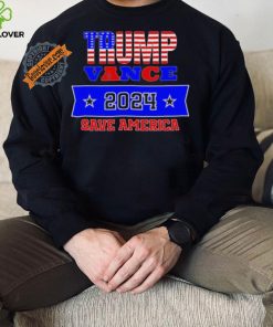 Design Trump Vance 2024 Save America T Shirt