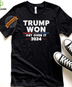 Design Trump Won Get Over It Patriotic Protrump Antibiden Funny T Shirt