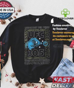 Design UFC 305 Belt Live On Pay Per View August 17Th, 2024 Shirt
