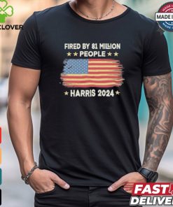 Design Vintage Fired By 81 Million People Kamala Harris 2024 Anti Trump T Shirt