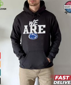 Design We Are Penn State Nittany Lions Home Field Win T Shirt