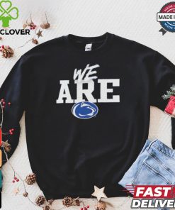 Design We Are Penn State Nittany Lions Home Field Win T Shirt