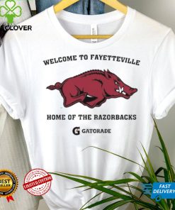 Design Welcome To Fayetteville Home Of The Razorbacks Shirt