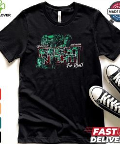 Design Welcome To Fright Night For Real Corvallis, IA hoodie, sweater, longsleeve, shirt v-neck, t-shirt