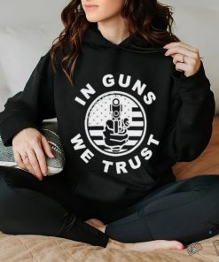 Design Wise Reformer In Gun We Trust Shirt