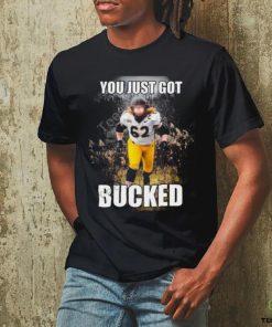 Design You Just Got Bucked Shirt