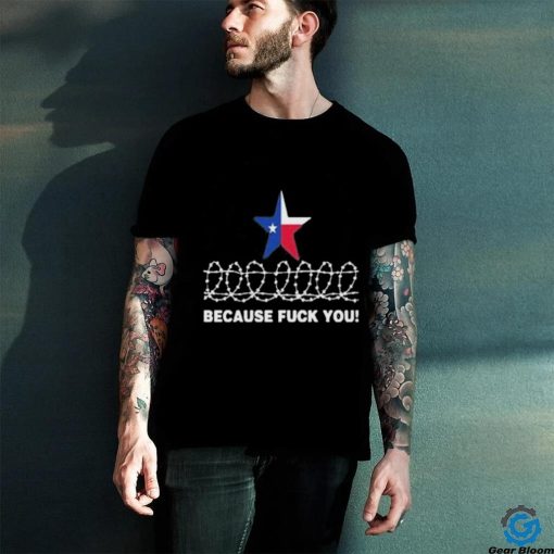 Design evil TeXan Mrs Evil Because Fuck You Texas Shirt