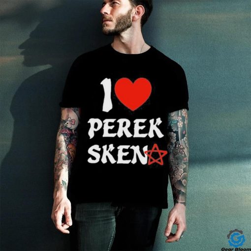 Design i Love Perek Sken Shirt