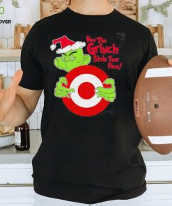 Design santa Grinch how the Grinch stole your face Target christmas shirt