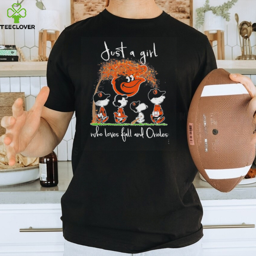 Just a Girl Who Loves Orioles T-Shirt