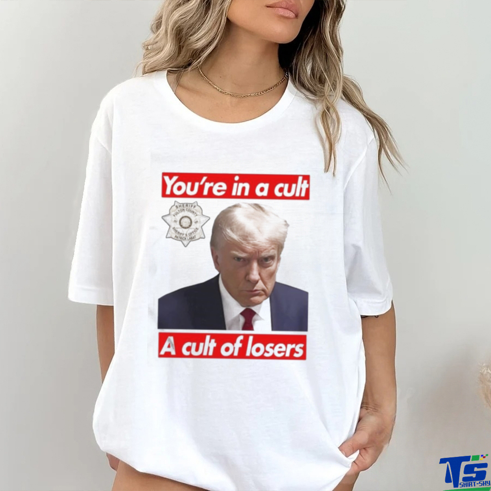 Design you’re In A Cult A Cult Of Losers Traitor Trump Mugshot T shirt Design you’re In A Cult A Cult Of Losers Traitor Trump Mugshot T shirt