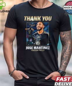 Designs Thank You Jose Martinez Forever Philly Shirt