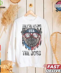 Designs TheyRe Eating The Dogs Trump 2024 America Election T Shirt