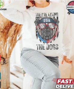 Designs TheyRe Eating The Dogs Trump 2024 America Election T Shirt