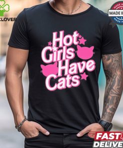 Designs Weirdlilguys Hot Girls Have Cats Shirt