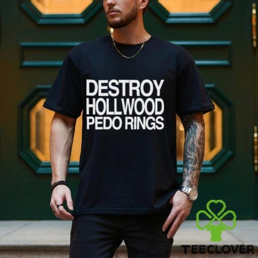 Destroy Hollwood Pedo Rings T Shirt