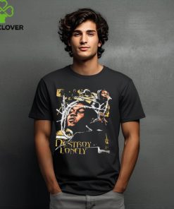 Destroy Lonely Graphic Shirts