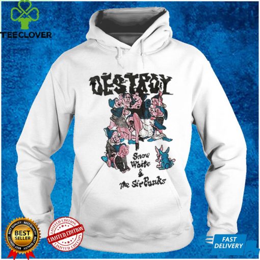 Destroy Snow White And The Sir Punks shirt