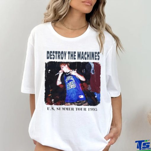 Destroy The Machines Us Summer Tour 1995 t shirt