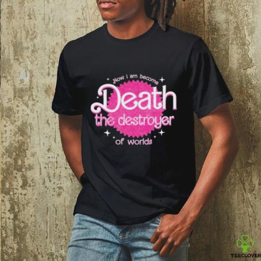Destroyer Of Worlds In Pink Unisex T shirt