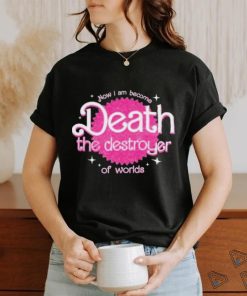 Destroyer Of Worlds In Pink Unisex T shirt