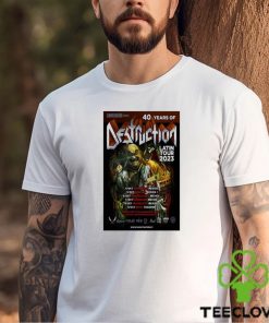 Destruction Concert 40 Years Of Destruction Tour Mexico 2023 Poster shirt