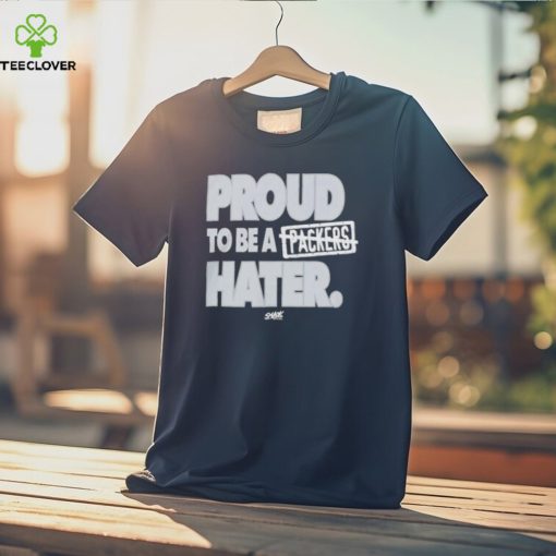 Detroit Football Proud To Be A Packers Hater shirt