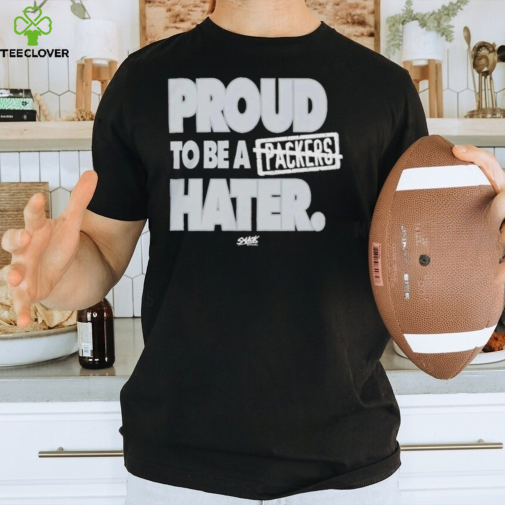 Detroit Football Proud To Be A Packers Hater shirt Detroit Football Proud To Be A Packers Hater shirt