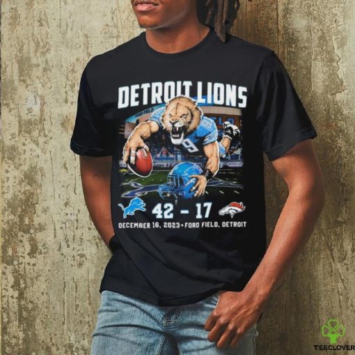 Detroit Lions Beat Denver Broncos 42 17 Finals Score Shirt