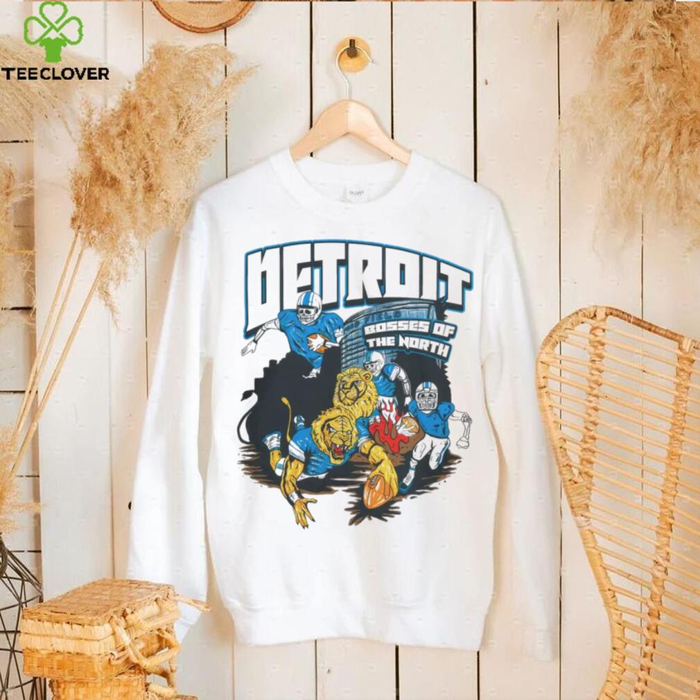 Detroit Lions Bosses Of The North shirt Detroit Lions Bosses Of The North shirt