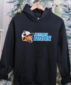 Detroit Lions Detroit Dans hoodie, sweater, longsleeve, shirt v-neck, t-shirt