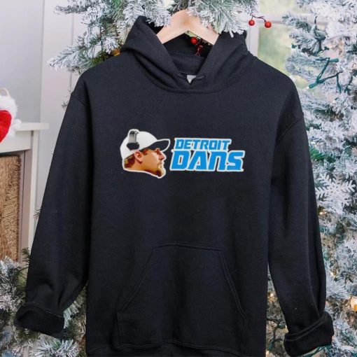 Detroit Lions Detroit Dans hoodie, sweater, longsleeve, shirt v-neck, t-shirt