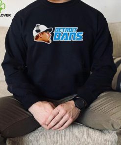 Detroit Lions Detroit Dans hoodie, sweater, longsleeve, shirt v-neck, t-shirt