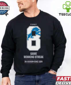 Detroit Lions First 8 Game Winning Streak In A Season Since 1934 Shirt
