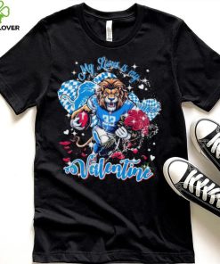 Detroit Lions My Lions Is My Valentine T hoodie, sweater, longsleeve, shirt v-neck, t-shirt