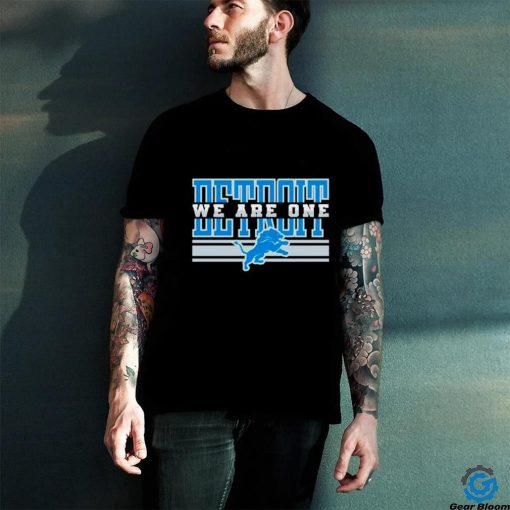 Detroit Lions NFL football We are one hoodie, sweater, longsleeve, shirt v-neck, t-shirt