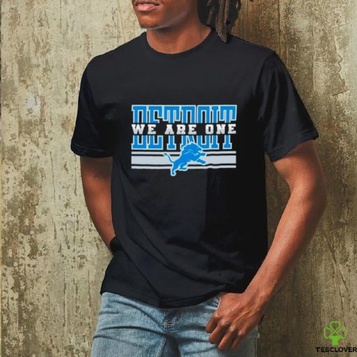 Detroit Lions NFL football We are one hoodie, sweater, longsleeve, shirt v-neck, t-shirt