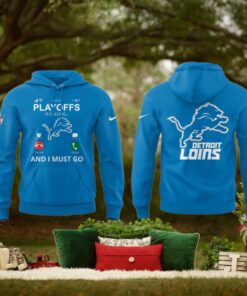 Detroit Lions Playoff Is Calling And I Must Go For Fans Limited Hoodie