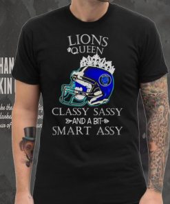 Detroit Lions Queen Classy Sassy And A Bit Smart Assy Helmet shirt